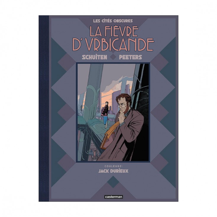 Les Cités Obscures - La Fièvre d'Urbicande (édition luxe en couleur)